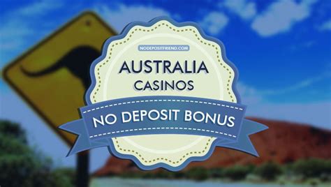 new online casinos australia 2019 no deposit